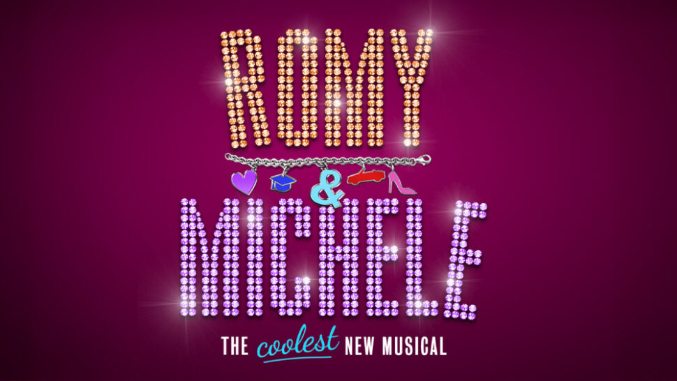 Romy & Michele: The Musical